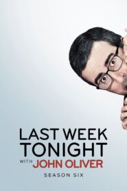 Last Week Tonight with John Oliver: Season 6