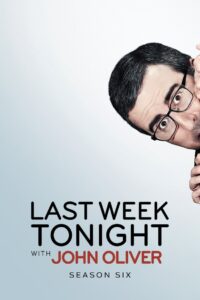 Last Week Tonight with John Oliver: Season 6