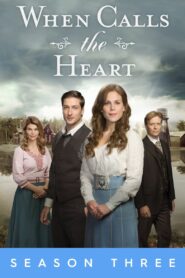 When Calls the Heart: Season 3