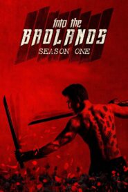 Into the Badlands: Season 1