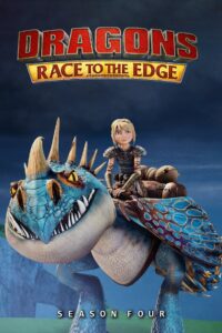 Dragons: Race to the Edge: Season 4