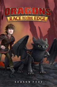 Dragons: Race to the Edge: Season 5