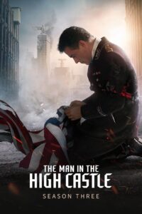 The Man in the High Castle: Season 3