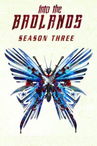 Into the Badlands: Season 3