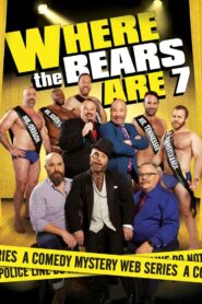 Where the Bears Are: Season 7
