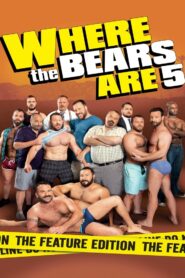 Where the Bears Are: Season 5
