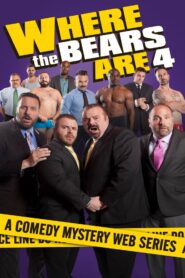 Where the Bears Are: Season 4