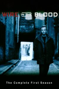 Wire in the Blood: Season 1