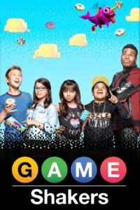 Game Shakers: Season 1
