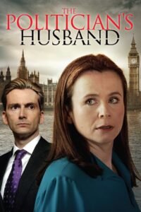 The Politician’s Husband: Season 1