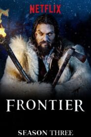 Frontier: Season 3