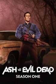 Ash vs Evil Dead: Season 1