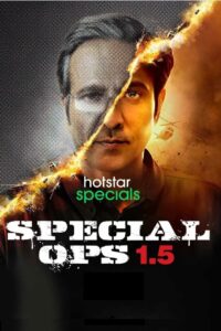 Special Ops 1.5 The Himmat Story: Season 1